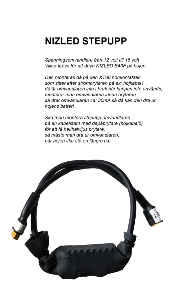 Stepupp 12 till 16volt/6amp för E40F på hjälmen